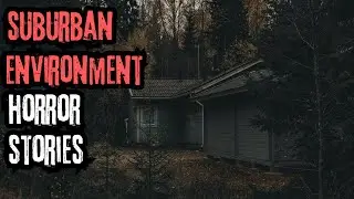 19 Scary Suburban Stories