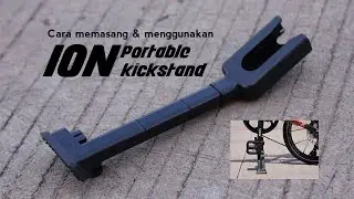 Tutorial Cara Memasang dan Menggunakan Ion Portable Kickstand
