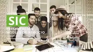 Presentaci&oacute;n Model de negocio SIC en Madrid