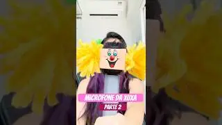 Microfone da Xuxa | Parte 2