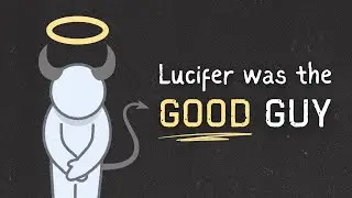 Was Mormon Lucifer was the Good Guy!?