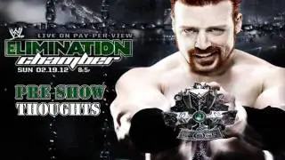 WWE Elimination Chamber 2012 Pre Show Thoughts