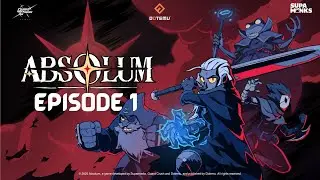 Absolum Episode 1: A New Journey Begins
