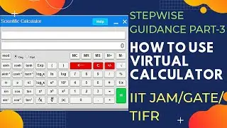 IIT JAM, IIT GATE & CSIR NET CHEMISTRY II HOW TO USE CALCULATOR PART-3