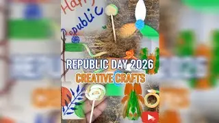 REPUBLIC DAY 2026 CREATIVE CRAFT 🤩❤️🇮🇳 #republicday#viralvideo#trendingvideo#craft #republicdaycraft