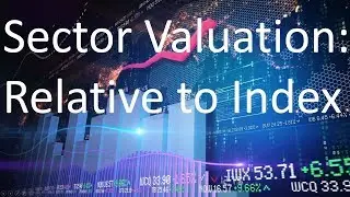 Sector Valuation, Premium to Index