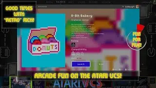 Atari VCS - 8 Bit Bakery - Fun For Five! Good Times With Retro Rich Ep. 596