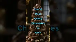 Top 10 Chocolates 🍫 In India #shorts #chocolate