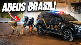 FUI OBRIGADO A DAR SAIDA DO BRASIL! Ep-03