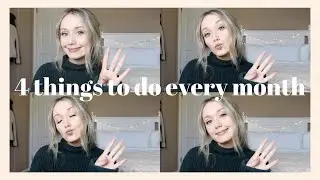 MONTHLY ROUTINE | 4 Habits For a Happy & Productive Month