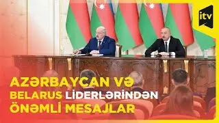 Prezidentlər İlham Əliyev və Aleksandr Lukaşenko mətbuata hansı açıqlamaları verdilər?
