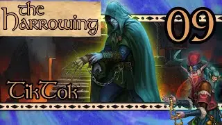 TBD 09 | Actual Play: The Harrowing - Pathfinder 2e Revised Conversion | E. 09