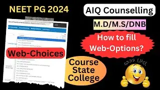 How to fill Web-Options in AIQ NEET PG Counselling? #aiq #neetpg2024 #neet