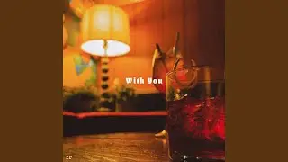 With You