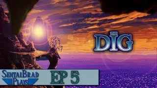 SentaiBrad Plays The Dig | Ep 5 | Brink's Aliiiive! And he's a dick now
