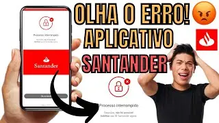 ERRO/BUG NO APLICATIVO SANTANDER