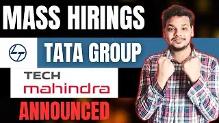 Finally Tata Free Mass Hiring Announced | Tech Mahindra | 2026, 2025, 2024 Batch Hiring | New Jobs