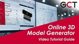 GCT Online 3D Model Generator -  'How-to' Tutorial Guide