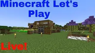 MINECRAFT LETS PLAY LIVE