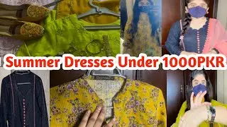 Summer Dresses On a Budget| 3 Stylish Outfit Ideas | Affordable & Trendy |Outfits Under 1000PKR