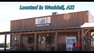 Outwest General Store in Waddell, Arizona is well known for their Cowboy Cafe