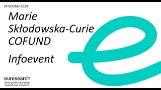 Information Event on the Marie Skłodowska-Curie COFUND Call 2023 & Swiss Participation