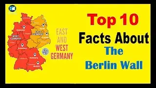 The Berlin Wall - Facts