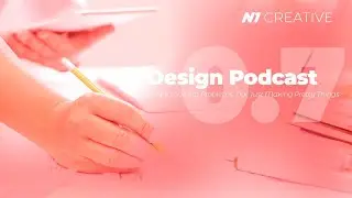 Design  Solving Problems, Not Just Making Pretty Things - DESIGN PODCAST 0.7