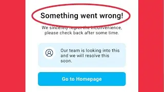 Fix Something Went Wrong Problem in Paytm 