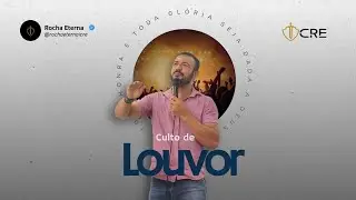 ⚪️ CULTO DE LOUVOR | ICRE