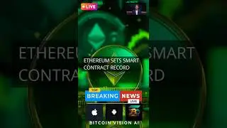 Ethereum sets smart contract record