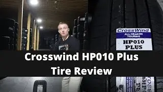 Обзор шин Crosswind HP010 Plus | Обзор шин Crosswind