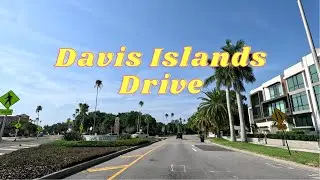 Davis Islands Drive - Neighborhood in Tampa, Florida