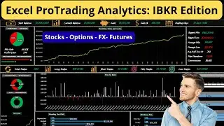 Excel ProTrading Analytics: IBKR Edition