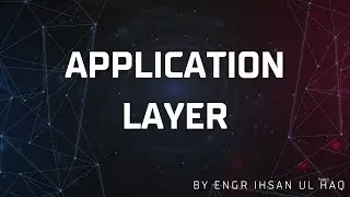 Application Layer Explained | OSI Model Layer 7 | Networking Basics