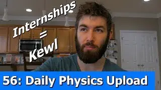 Physics Internships Are The S**t