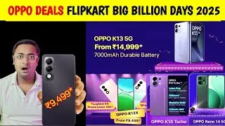 OPPO Deals In Flipkart BBD Sales 2025