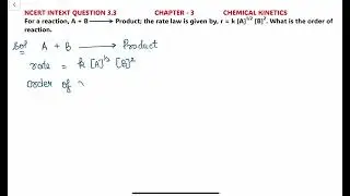 For a reaction, A + B Product; the rate law is given by, r = k [A]1/2 [B]2. What is the order of rxn