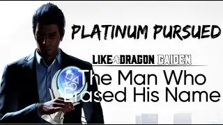 Like a Dragon Gaiden | Platinum Pursued 🏆 - All Trophies