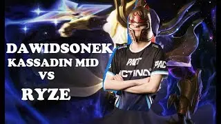 DAWIDSONEK - Kassadin vs Ryze | Challenger EUW