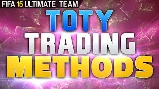 FIFA 15 | THE BEST TOTY TRADING METHOD - MAKE MILLIONS