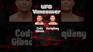 Cody Gibson vs Aoriqileng Prediction📊#ufcvancouver #ufcfightnight #ufcpredictions #MMA #UFC