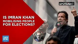 PTI looks towards K-P for mass mobilization, support | Spotlight | Dawn News English