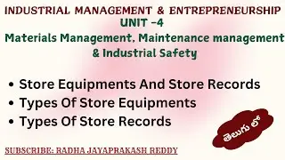 UNIT -4 : Materials Management, Maintenance management & Industrial Safety - DCME- C-20 - IM &E