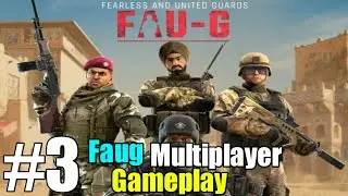 Faug gameplay #3 | Faug Multiplayer | Faug