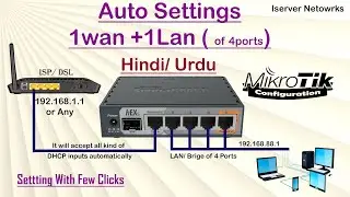 Mikrotik Auto Configuration (Few Clicks) Urdu/ hindi