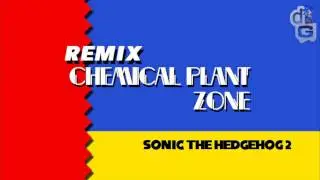 Sonic 2 - Chemical Plant Zone (ReMIX) by dangavster