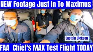 FAA Boss Steve Dickson Test Piloted The Max Today Fulfilling A Promise He Made Back In November 2019
