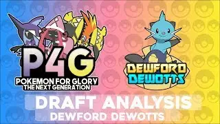 P4G: Next Generation S1 Draft Analysis - Dewford Dewotts