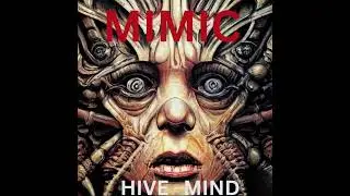 Mimic - Hive Mind EP. (2023)